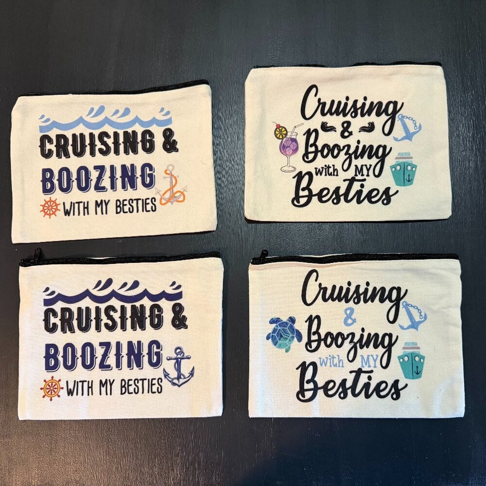 Set of 4 Cruise-Themed Cosmetic Bags – “Cruising & Boozing with My Besties”